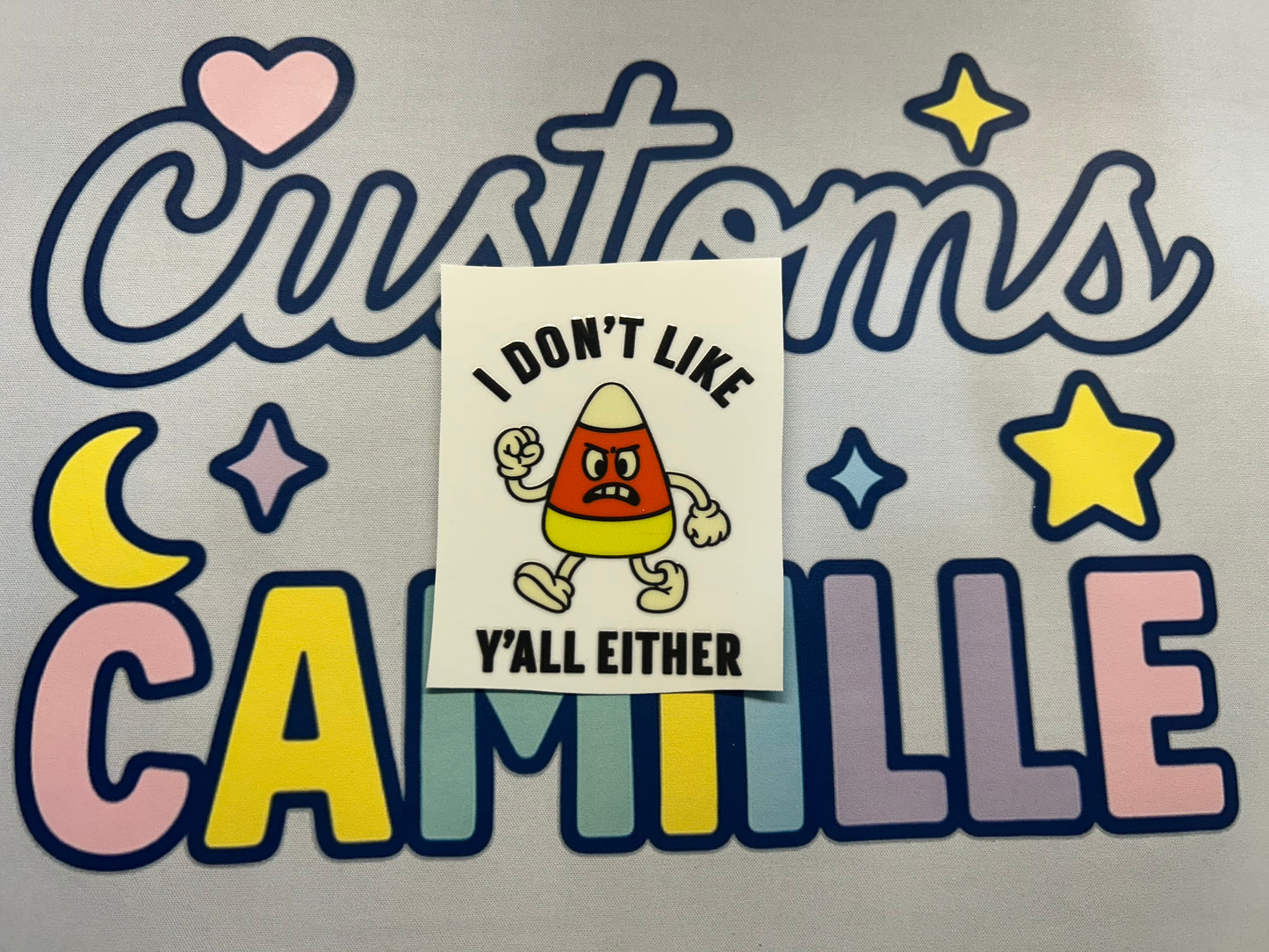 #346 I Don't Like You Either decal