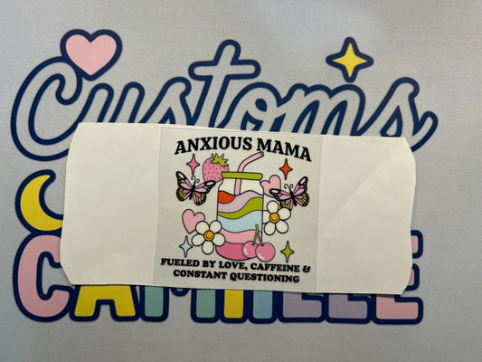 #396 Anxious Mama decal