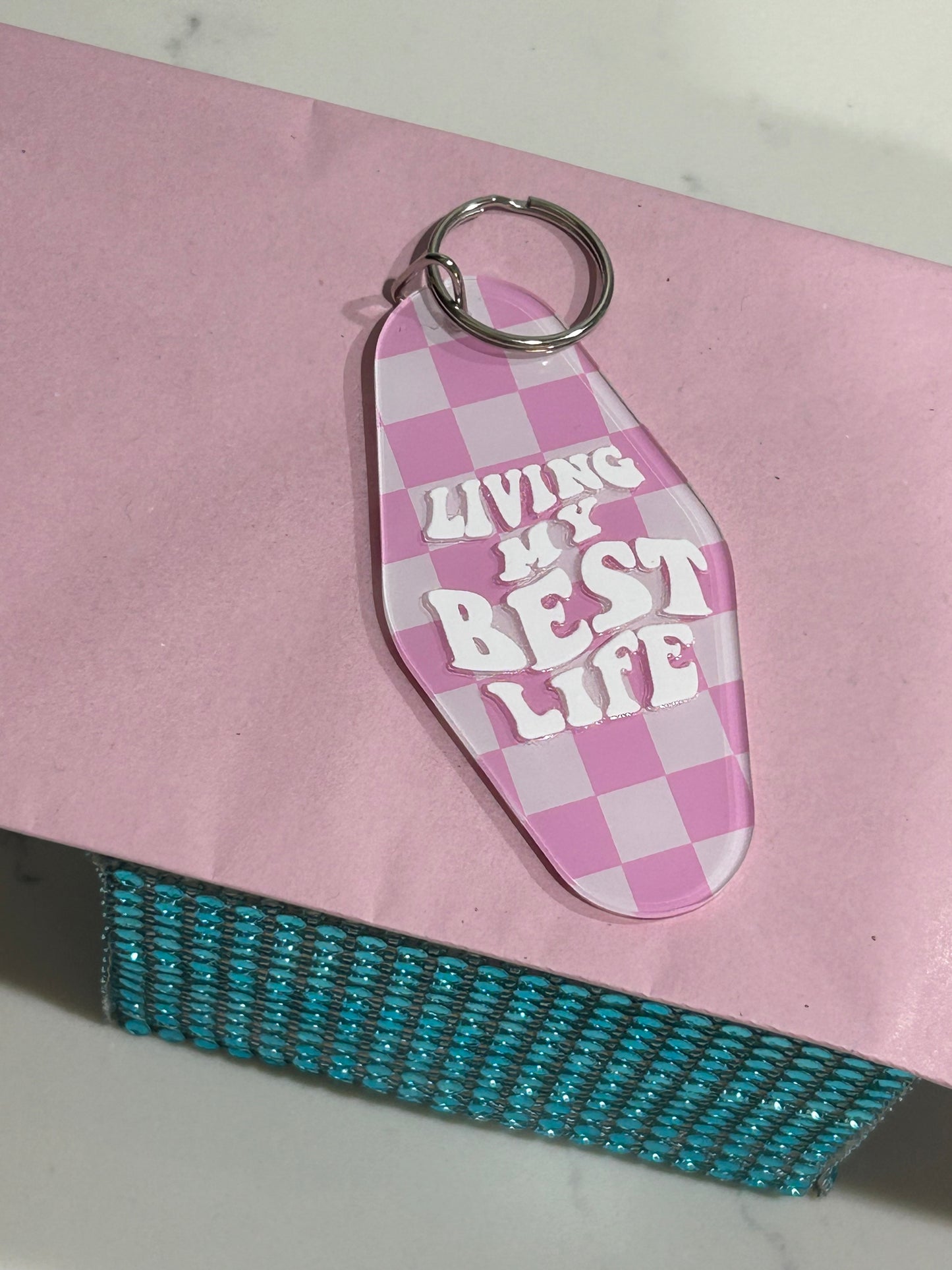 Living My Best Life Keychain