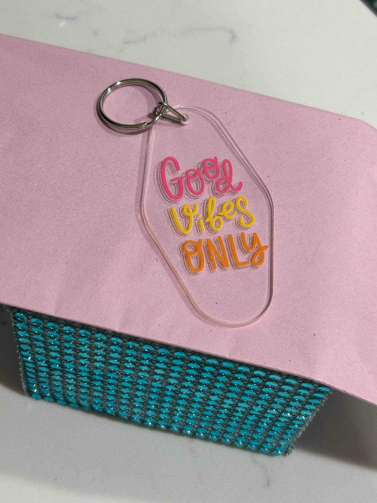 Good Vibes Only Keychain