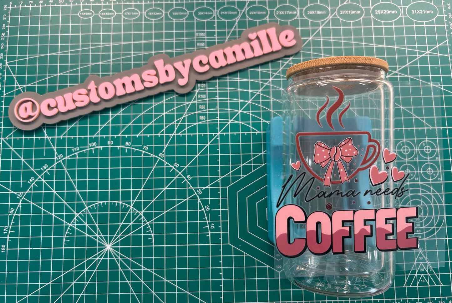 #162 Mama Needs Coffee decal