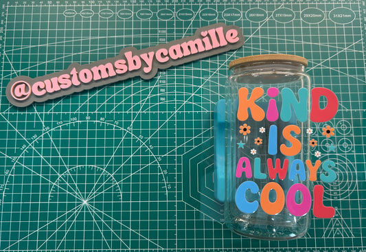 #157 Kind Is Always Cool decal